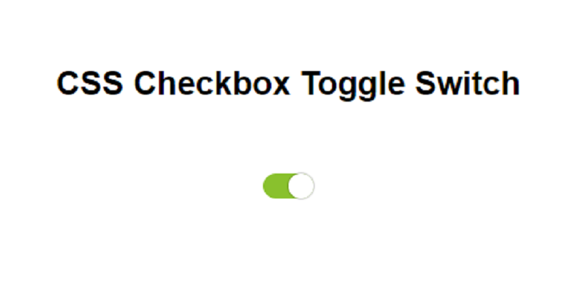 CSS Checkbox Toggle Switch