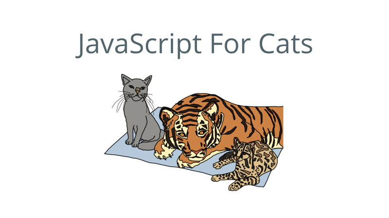 JavaScript For Cats