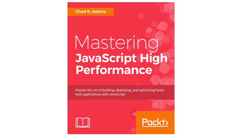 Mastering JavaScript High Performance