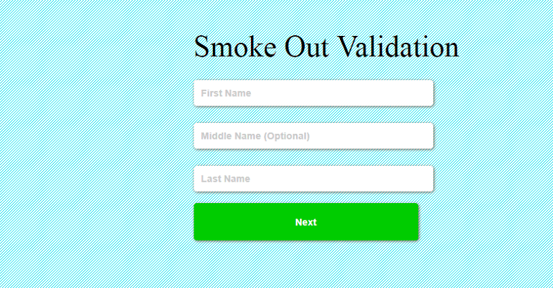Smoke Out Validation Form
