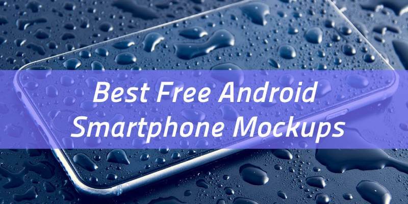 Download 16 Best Free Android Smartphone Mockups 2021 | Free HTML Designs