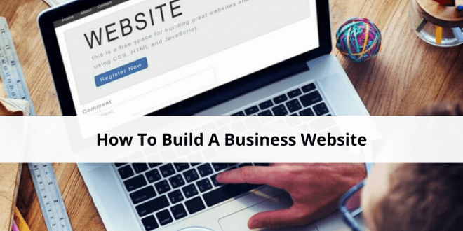 How To Build A Business Website