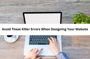 Avoid These Killer Errors When Designing Your Website