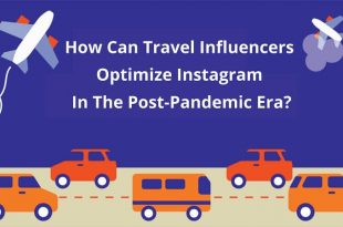 How Can Travel Influencers Optimize Instagram