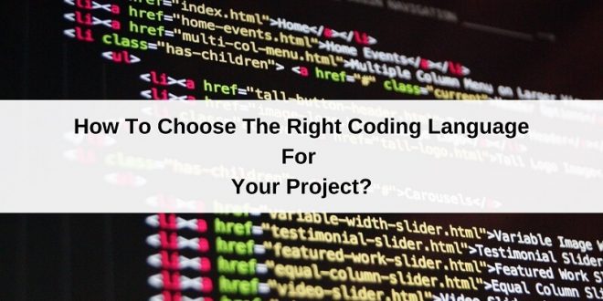 How To Choose The Right Coding Language