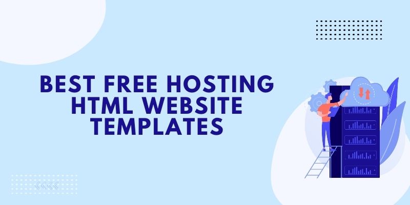 15 Best Free Hosting HTML Website Templates In 2025 Best Free Hosting HTML Website Templates
