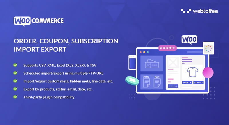 Order, Coupon, Subscription Export Import For WooCommerce