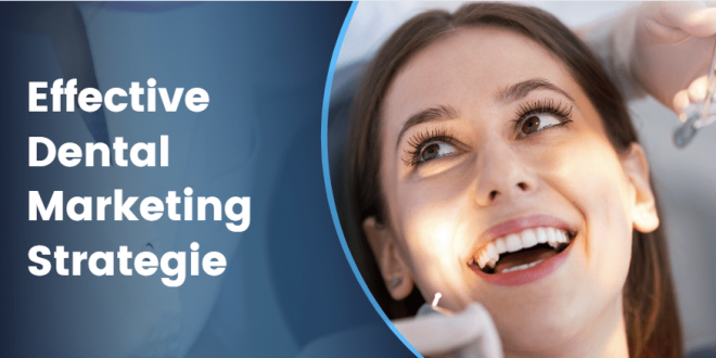 Dental Marketing Strategies