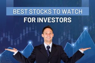 Best Stocks To Watch For Investors