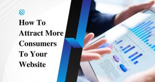 Attract More Consumers To Your Website