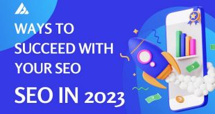Ways To Succeed With Your SEO