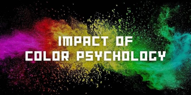 Impact of Color Psychology