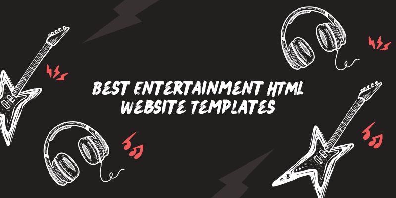 26 Best Entertainment HTML Website Templates 2025 Entertainment HTML Website Templates