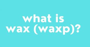What is WAX WAXP