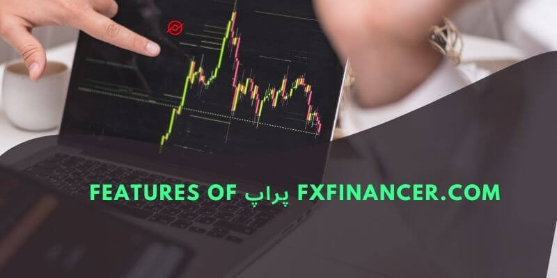 Features of پراپ FxFinancer.com