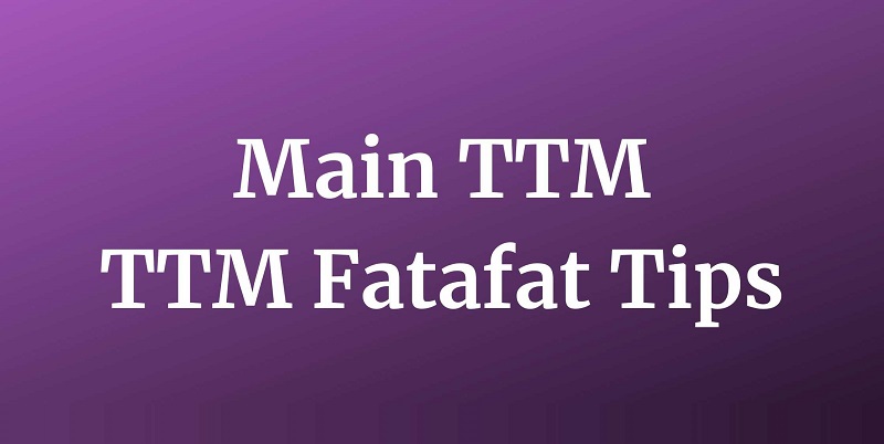 TTM Fatafat Tips