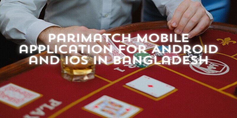 Parimatch Mobile App