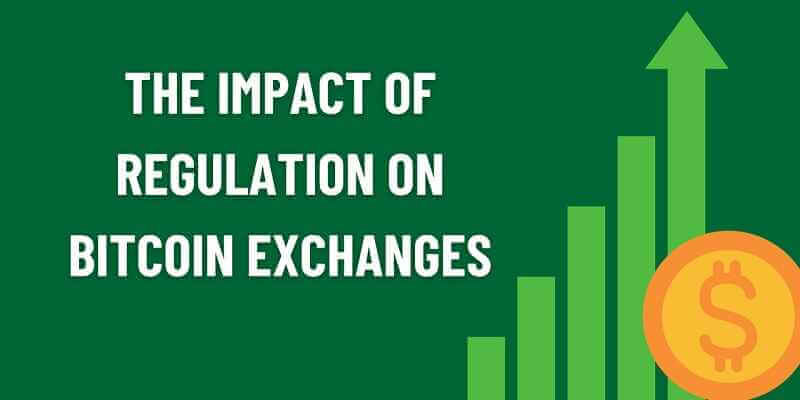 Impact of Regulation on Bitcoin Exchanges
