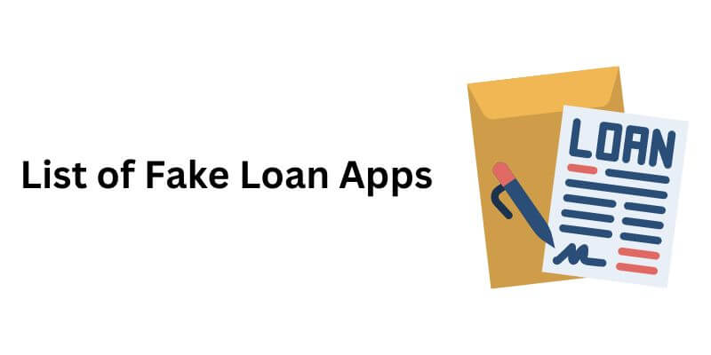 List of Fake Loan Apps (1)
