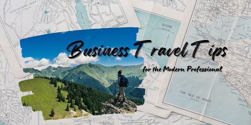 Business Travel Tips