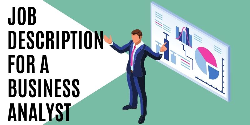 Job Description for a Business Analyst