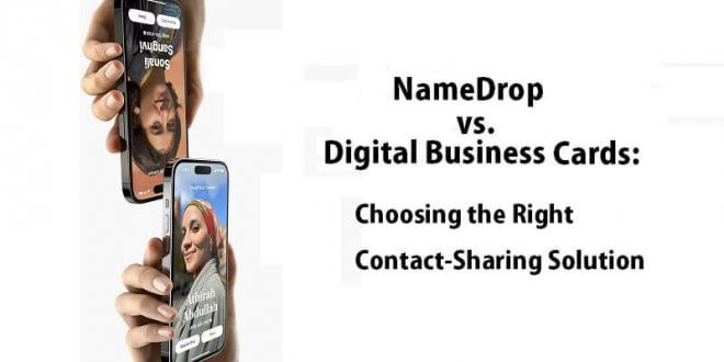 NameDrop vs. Digital Business Cards