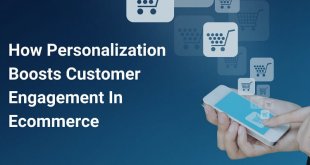 How Personalization Boosts Customer Engagement