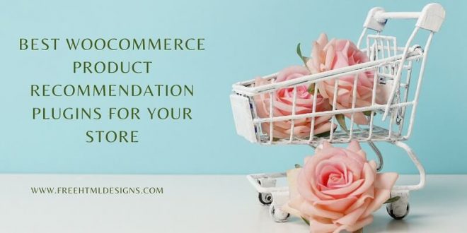 Best WooCommerce Product Recommendation Plugins