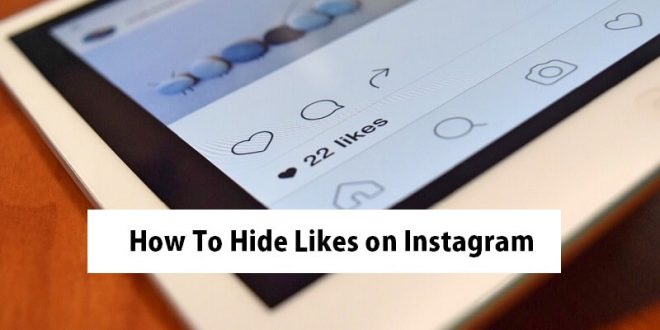 How To Hide Likes on Instagram