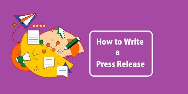 How to Write a Press Release