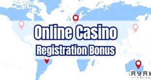 Online Casino Registration Bonus