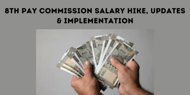 8th Pay Commission