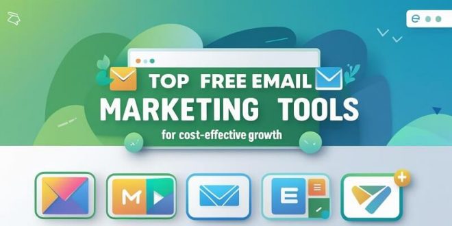 Free Email Marketing Tools