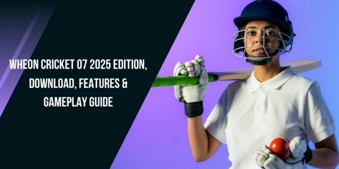 Wheon Cricket 07