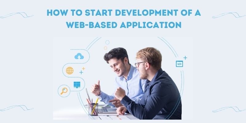 development of web based application