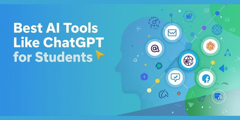 AI Tools Like ChatGPT for Students