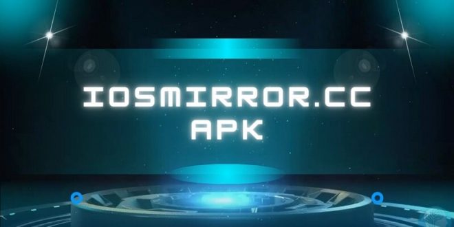 Iosmirror.cc Apk